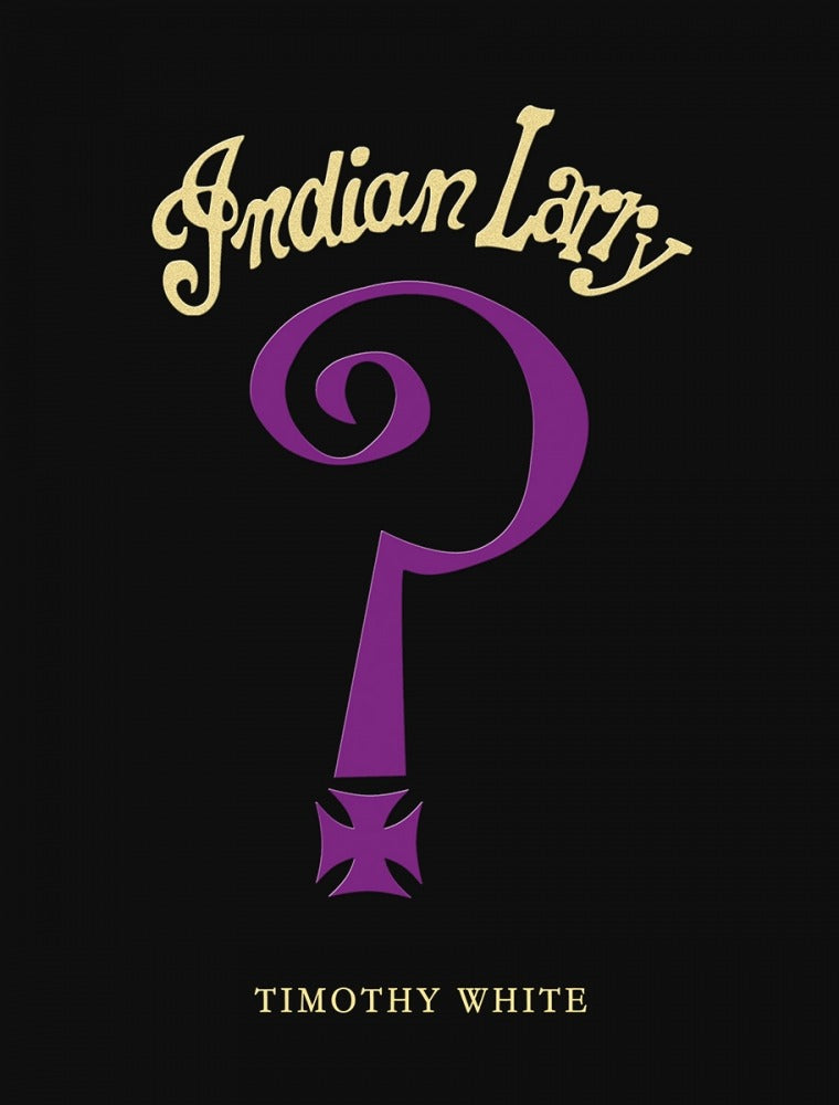 Indian Larry – Timothy White
